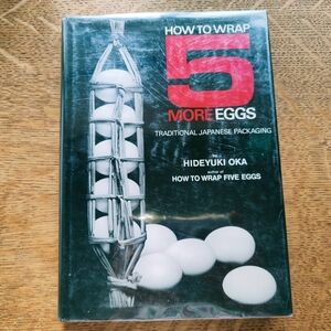 How to Wrap 5 More Eggs by Hideyuki Oka